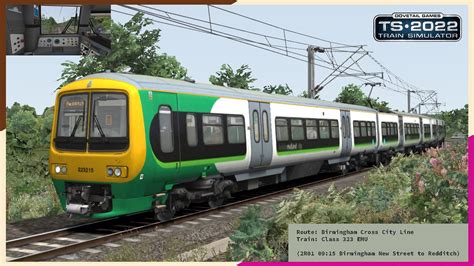 Class 323 Cab Ride On The Cross City Line Birmingham To Redditch ~ Train Simulator 2022 Youtube