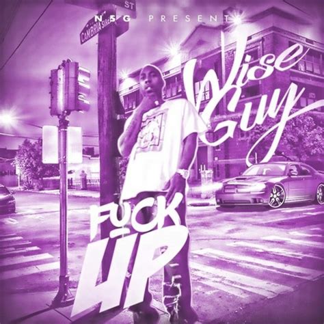 Stream Fuck Up Prod By Red Drum Beats By DBHN Wise Guy Listen Online For Free On SoundCloud
