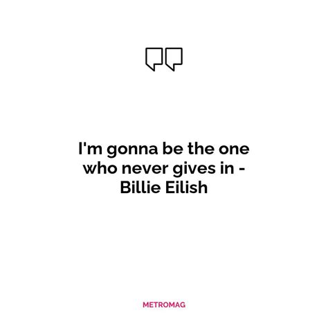 UPDATED Song Lyrics Captions 506 Billie Eilish Lyrics To Use As