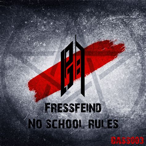 No School Rules Single De Fressfeind Spotify