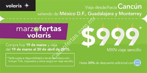 Oferta Del 19 De Marzo En Volaris Viaje A Cancún Desde Df Guadalajara Y Monterrey Por 999 En