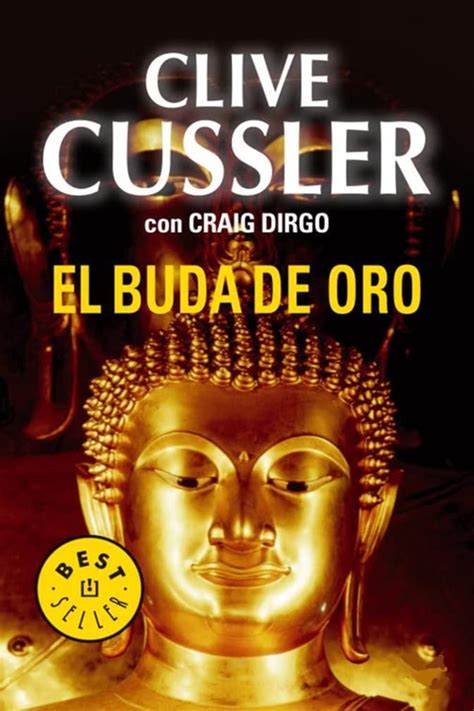 El Buda De Oro Spanish Edition By Clive Cussler Goodreads