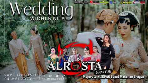 Live Alrosta Dongkrek Ii Wedding Widhi Nita Ii Alfa Audio Rw