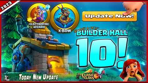 Clash Of Clans New Update Builder Base Update Today Bh All