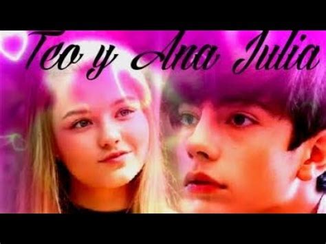 El Amor Invencible Teo Y Ana Julia Parte 24 YouTube