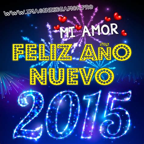 Tarjetas Feliz Año Nuevo 2015 Mi Amor