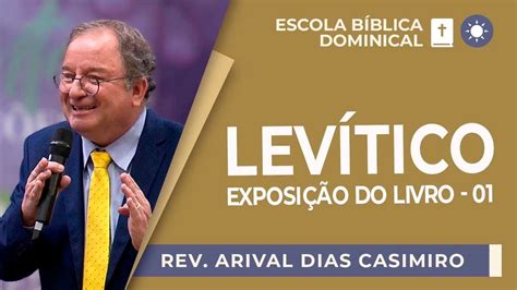 Lev Tico Exposi O Do Livro Rev Arival Dias Casimiro Ebd Ipp