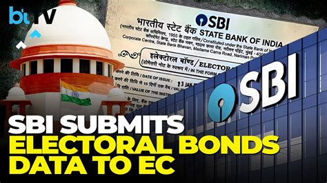 Sbi Submits Poll Bond Data Containing Serial Numbers To The Election