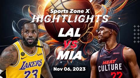 Los Angeles Lakers Vs Miami Heat Full Game Highlights Nov