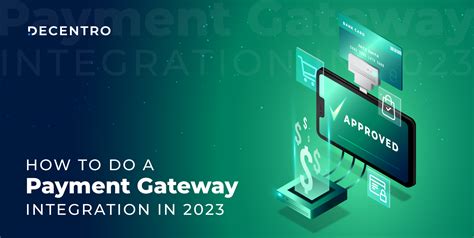 How To Do A Payment Gateway Integration In 2024 Decentro