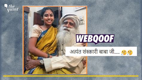 Fact-Check: Sadhguru's Photograph With Daughter Shared With Misleading ...