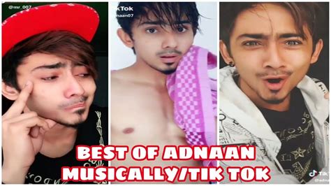 Top Musers Stars Of Musical Ly Tik Tok Musically Adnan 07 Team India