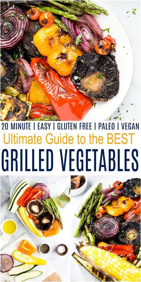 The Ultimate Guide For The Best Grilled Vegetables Grilled Vegetables