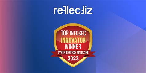 Reflectiz Wins Top Infosec Innovator Award For 2023