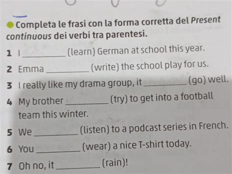 Risolto Completa Le Frasi Con La Forma Corretta Del Present Continuous