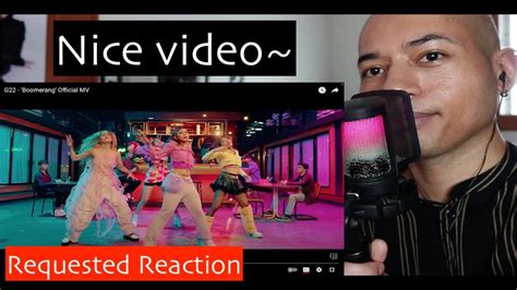 G22 Boomerang Official MV REACTION SEKSHI V YouTube