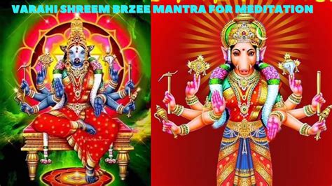 Varahi Shreem Brzee Mantra For Meditation YouTube