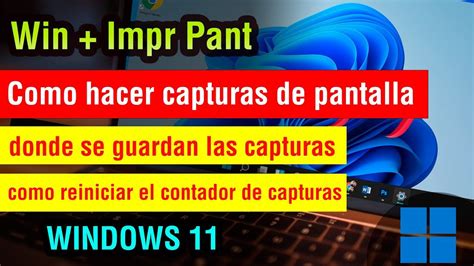 C Mo Hacer Capturas De Pantalla En Windows Gu A Paso A Paso