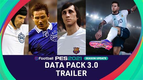 DATA PACK 3 0 Trailer EFootball PES 2021 SEASON UPDATE YouTube