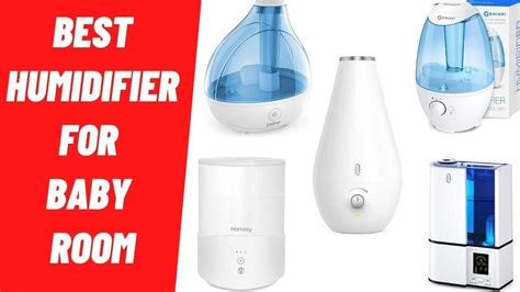 Best Baby Humidifier Best Humidifier For Baby Room Reviews Youtube