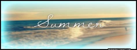 Summer Facebook Cover Quotes Photos For Facebook Facebook Cover