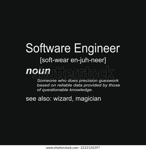 Funny Software Engineering Gift Software Engineer Stock Vector (Royalty ...