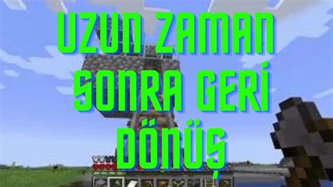 Uzun Zaman Oldu Minecraft Hardcore Bölüm YouTube