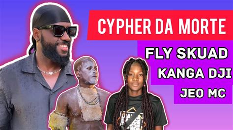 Cypher Xl Fly Skuad X Kanga Dji X Jeo Mc Rrpl Youtube