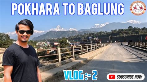 Pokhara To Baglung Motovlog पखर दख बगलङ समम Vlog 2 YouTube