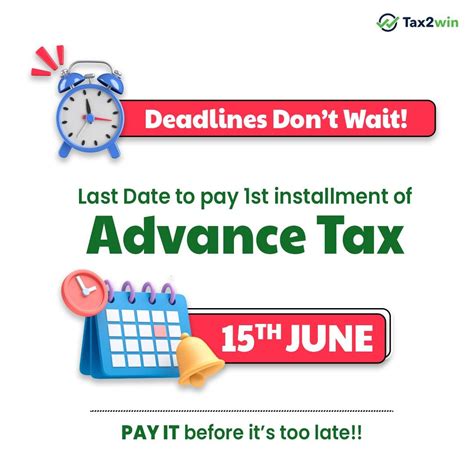 Pay 1st Installment Of Advance Tax Now