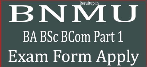 Bnmu Part 1 Exam Form Date 2022 Session 2020 23 Ba Bsc Bcom