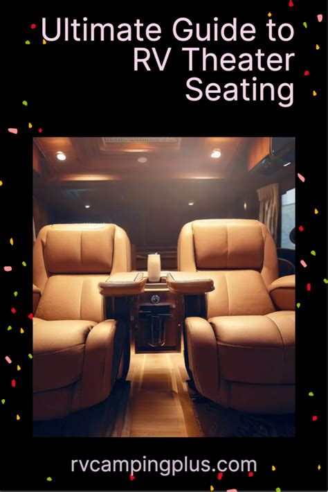 A Comprehensive Guide to RV Theater Seating