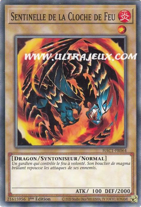 Sentinelle De La Cloche De Feu Hac Fr Carte Yu Gi Oh Cartes L