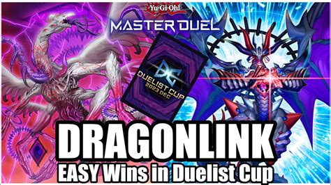 DRAGONLINK DUELIST CUP BEST DECK FOR DUELIST CUP YouTube