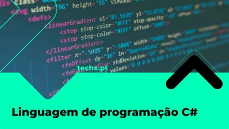 Linguagem C Programação - Linguagem de programação C# - TECH X