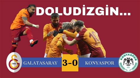 Doludizgin Galatasaray 3 0 Konyaspor Maç Sonu Yorum YouTube