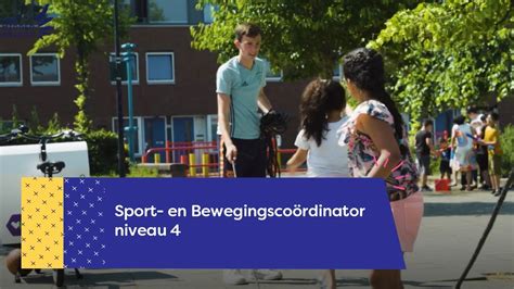 Sport En Bewegingscoördinator Niveau 4 Roc Midden Nederland Youtube