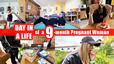 Day In The Life Of A 9 Month Pregnant Youtube