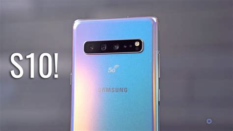 Samsung Galaxy S10 S10 Plus S10e And S10 5g All You Need To Know