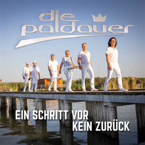 Ein Schritt Vor Kein Zurück Single by Paldauer Spotify