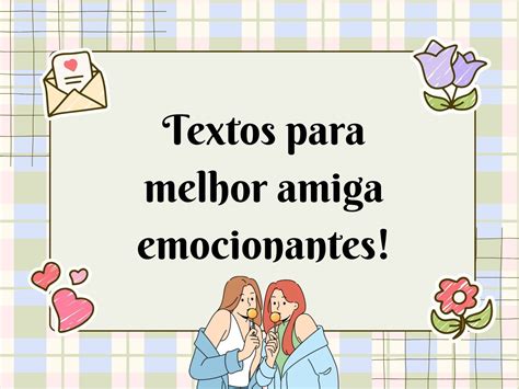 7 Ideias De Cartas Para Melhor Amiga Carta Para Melhor Amigo