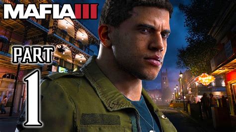 MAFIA 3 Walkthrough PART 1 PS4 Gameplay No Commentary 1080p HD