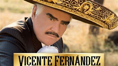 Canci N Las Ma Anitas Con Vicente Fernandez Youtube