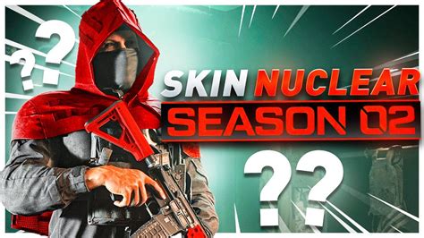 Skin Exclusiva De La Nuclear En La Temporada Youtube