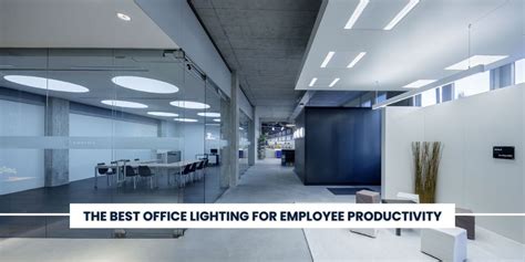 Improve Workspace Productivity With The Best Office Lighting