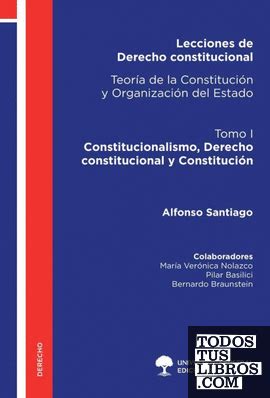 Lecciones De Derecho Constitucional Teor A De La Constituci N Y