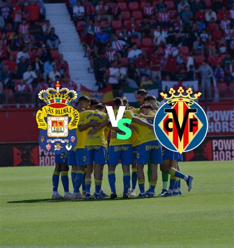 Entradas Ud Las Palmas Villarreal Cf T Bstadium