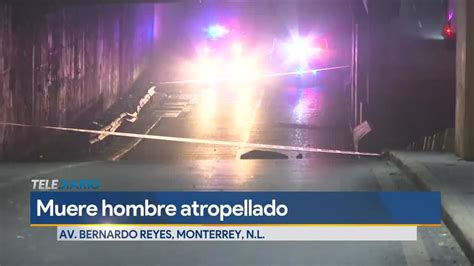 Hombre Muere Atropellado En Colonia Industrial Telediario México