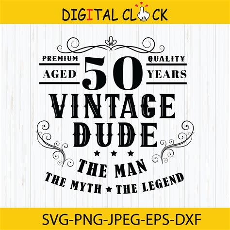 50 Vintage Dude Svg 50th Birthday Svg Dude Svg 50 Years Etsy