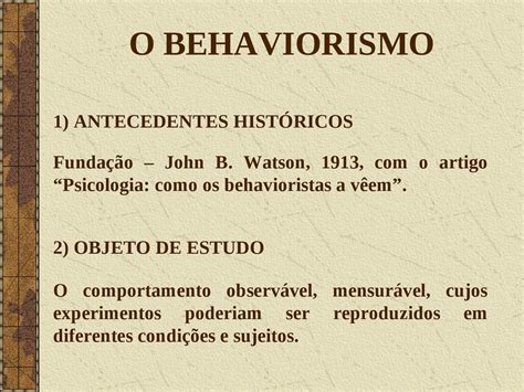 Behaviorismo SLIDE SOBRE BEHAVIORISMO PSICOLOGIA Docsity